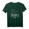 Twin Sisters - Zwillingsschwestern T-Shirt – Modernes Geschwisterdesign für Mädchen & Frauen, perfekt als Geschenk zu Weihnachten, Geburtstag oder als Partnerlook